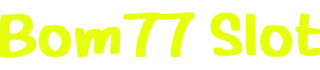 Bom77 Slot